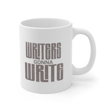 Load image into Gallery viewer, Writers Gonna Write Mug
