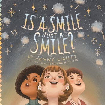 Is a Smile Just a Smile - Signed Paperback